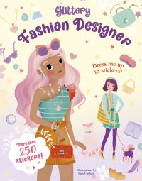 Book Cover for Glittery Fashion Designers by Sara Ugolotti