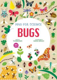 Book Cover for Bugs by Tecnoscienza, Agnese Baruzzi