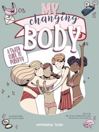Book Cover for My Changing Body by Giulia Marchesi, Francesca Palazzetti