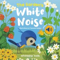 Book Cover for The Garden's White Noise by Francesca Sudano