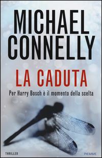 Book Cover for La Caduta by Michael Connelly