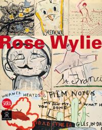 Book Cover for Rose Wylie by Rose Wylie, Tone Lyngstad Nyaas, Andrew J Boyle