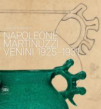 Book Cover for Napoleone Martinuzzi by Stanze del vetro Organization