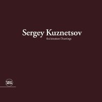 Book Cover for Sergey Kuznetsov by Sergey Kuznetsov, Luca Molinari, Sergio Knipe