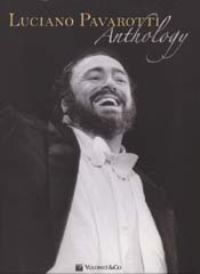 Book Cover for Pavarotti Anthology by Luciano Pavarotti, Luciano Pavarotti