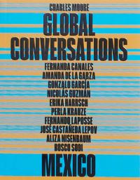 Book Cover for Global Conversations. Mexico by Charles Moore