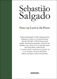 Book Cover for From My Land to the Planet by Sebastião Salgado
