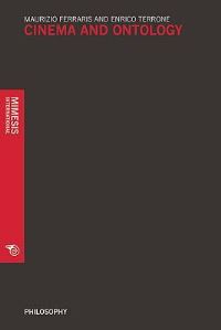 Book Cover for Cinema and Ontology by Maurizio Ferraris, Enrico Terrone