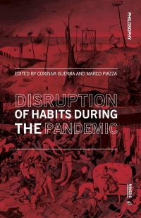 Book Cover for Fear and Disruption of Habits During the Pandemic by Marco Piazza, Corinna Guerra