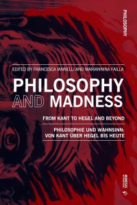 Book Cover for Philosophy and Madness by Francesca Iannelli, Mariannina Failla