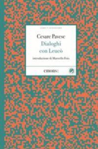 Book Cover for Dialoghi Con Leuco' Libro + Audiolibro by Cesare Pavese