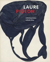 Book Cover for Laure Pigeon - Infiniment Bleu, Infinite Blue by Laure Pigeon