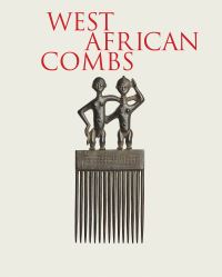 Book Cover for West African Combs by Najwa Borro