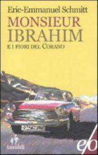 Book Cover for Monsieur Ibrahim E I Fiori Del Corano by EricEmmanuel Schmitt