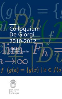 Book Cover for Colloquium De Giorgi 2010-2012. Colloquia (Scuola Normale Superiore) by Umberto Zannier