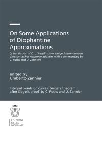 Book Cover for On Some Applications of Diophantine Approximations Monographs (Scuola Normale Superiore) by Umberto Zannier