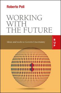 Book Cover for Working With the Future by Roberto Poli