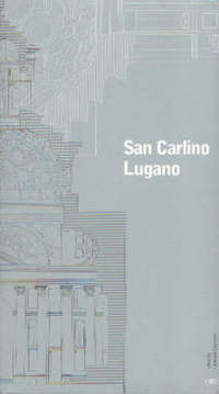 Book Cover for San Carlino Lugano by Mario Botta, Emanuele Saurwein