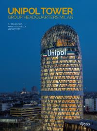 Book Cover for The Unipol Tower by Manuel Orazi