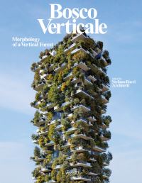 Book Cover for Bosco Verticale by Stefano Boeri Architetti