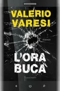 Book Cover for L'ora Buca by Valerio Varesi