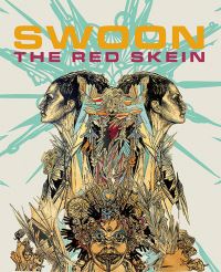Book Cover for Swoon - The Red Skein by Swoon Graffiti artist