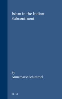Book Cover for Islam in the Indian Subcontinent by Annemarie Schimmel