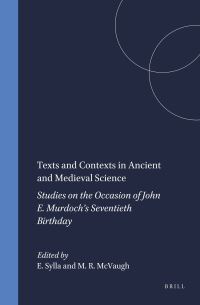 Book Cover for Texts and Contexts in Ancient and Medieval Science by Edith Sylla, Michael R McVaugh