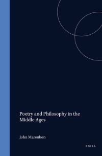 Book Cover for Poetry and Philosophy in the Middle Ages by John Marenbon