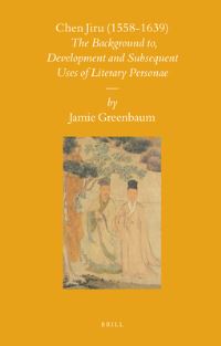 Book Cover for Chen Jiru (1558-1639) by Jamie Greenbaum