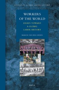 Book Cover for Workers of the World by Marcel van der Linden
