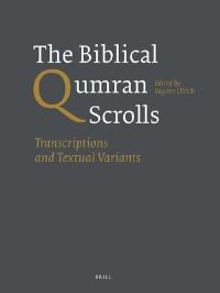 Book Cover for The Biblical Qumran Scrolls, Paperback Edition (3 Vols.) by Eugene Ulrich