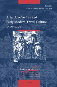 Book Cover for Artes Apodemicae and Early Modern Travel Culture, 1550-1700 by Karl AE Enenkel, Jan L Jong