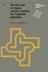 Book Cover for On the Use of Input-Output Models for Regional Planning by William Shafer