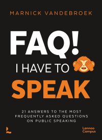 Book Cover for FAQ! I Have to Speak by Marnick Vandebroek