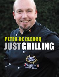 Book Cover for Just Grilling by Peter de Clercq