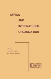 Book Cover for Africa and International Organization by Y ElAyouty, HC Brooks