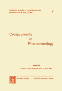 Book Cover for Crosscurrents in Phenomenology by R Bruzina, B Wilshire