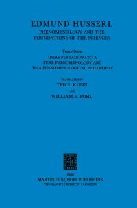 Book Cover for Ideas Pertaining to a Pure Phenomenology and to a Phenomenological Philosophy. 3rd Bk. Phenomenology and the Foundations of the Sciences by Edmund Husserl