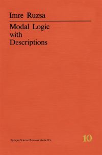 Book Cover for Modal Logic With Descriptions by Imre Ruzsa