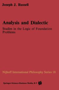Book Cover for Analysis and Dialectic by Joseph J Russell