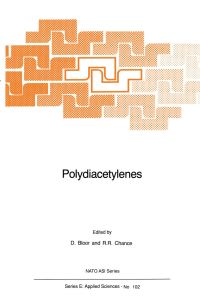 Book Cover for Polydiacetylenes by NATO Advanced Research Workshop on Polydiacetylenes, D Bloor, R R Chance