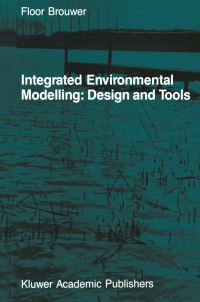 Book Cover for Integrated Environmental Modelling by Floor Brouwer