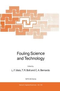 Book Cover for Fouling Science and Technology by L Melo, TR Bott, Carlos A Bernardo