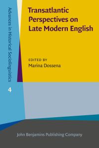 Book Cover for Transatlantic Perspectives on Late Modern English by Marina Dossena