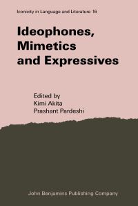 Book Cover for Ideophones, Mimetics and Expressives by Kimi Akita, Prashant Pardeshi