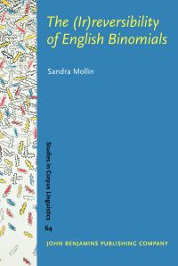 Book Cover for The (Ir)reversibility of English Binomials by Sandra Mollin