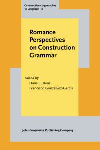 Book Cover for Romance Perspectives on Construction Grammar by Hans C Boas, Francisco GonzálvezGarcía