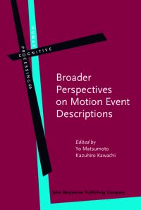 Book Cover for Broader Perspectives on Motion Event Descriptions by Yo Matsumoto, Kazuhiro Kawachi