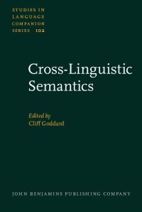 Book Cover for Cross-Linguistic Semantics by Cliff Goddard